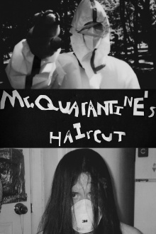 Mr. Quarantine's Haircut Trailer
