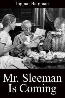 Mr. Sleeman Is Coming Trailer