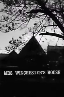 Mrs. Winchester's House Trailer