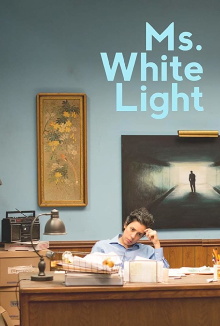 Ms. White Light Trailer