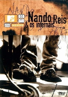 MTV ao Vivo: Nando Reis e Os Infernais Trailer