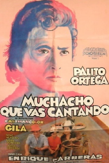 Muchacho que vas cantando Trailer