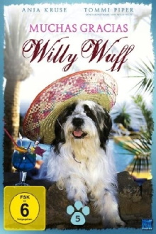 Muchas Gracias, Willy Wuff Trailer