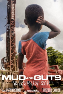 Mud and Guts - The Search for Water in La Gonave, Haiti Trailer
