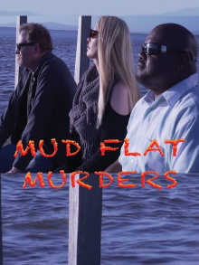 Mud Flat Murders Trailer
