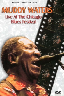 Muddy Waters Live at the Chicago Blues Festival Trailer