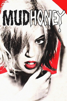 Mudhoney! Trailer