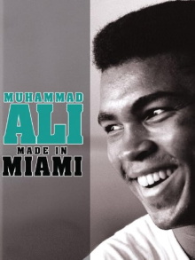 Muhammad Ali: Made in Miami Trailer