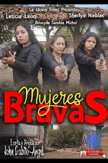 Mujeres Bravas Trailer