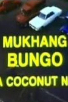Mukhang Bungo: Da Coconut Nut Trailer