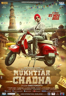 Mukhtiar Chadha Trailer