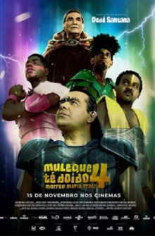 Muleque Té Doido 4 - Morreu Maria Preá Trailer