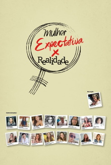 Mulher: Expectativa X Realidade Trailer