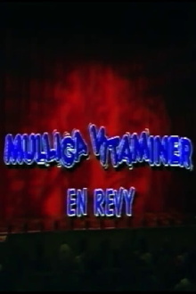 Mulliga Vitaminer Trailer