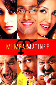Mumbai Matinee Trailer