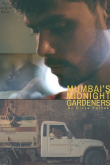 Mumbai’s Midnight Gardeners Trailer