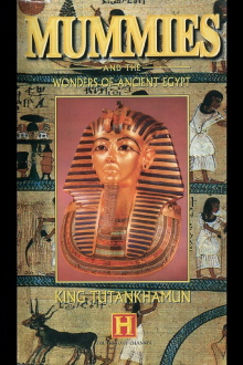 Mummies and the Wonders of Ancient Egypt: King Tutankhamun Trailer