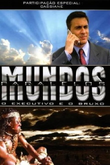 Mundos Paralelos: O executivo Trailer