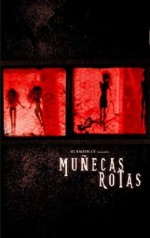 Muñecas rotas Trailer