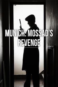 Munich: Mossad's Revenge Trailer