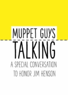 Muppet Guys Talking: A Special Conversation to Honor Jim Henson Trailer