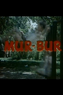 Mur - Bur Trailer