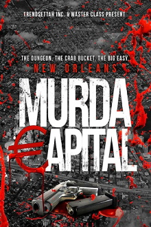 Murda Capital Trailer