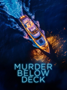 Murder Below Deck Trailer