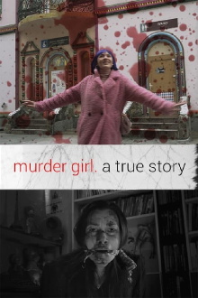 Murder Girl. A True Story Trailer