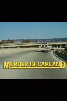Murder in Oakland Trailer