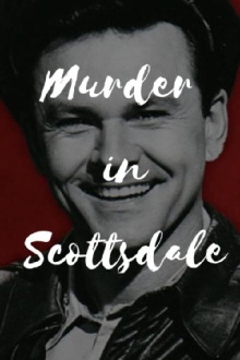 Murder in Scottsdale Trailer