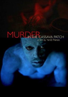 Murder in the Cassava Patch Trailer