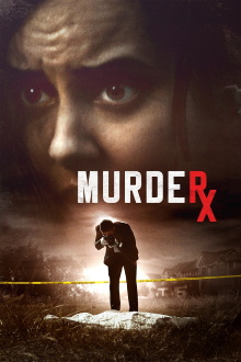 Murder RX Trailer