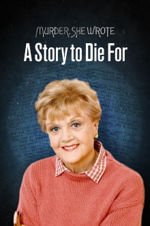 Murder, She Wrote: A Story to Die For Trailer