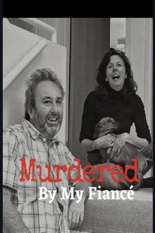 Murdered by My Fiancé Trailer