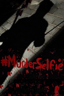 #MurderSelfie Trailer