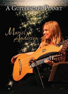 Muriel Anderson - A Guitarscape Planet Trailer