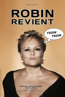 Muriel Robin - Robin revient, tsoin, tsoin Trailer