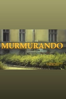 Murmurando Trailer
