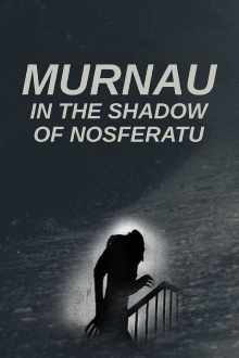 Murnau: In the Shadow of Nosferatu Trailer