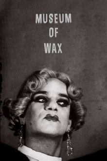 Museum of Wax Trailer