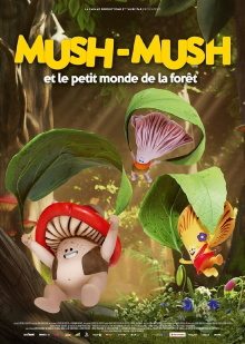 Mush-Mush et le petit monde de la forêt Trailer