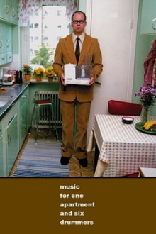 Music for One Apartment and Six Drummers Trailer