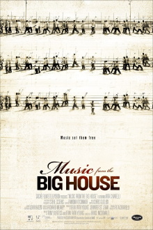 Music from the Big House Trailer