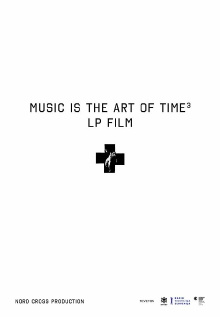 Music Is the Art of Time 3, LP Film Laibach Trailer