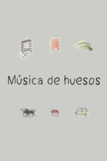 Música de huesos Trailer