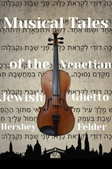 Musical Tales of the Venetian Jewish Ghetto Trailer