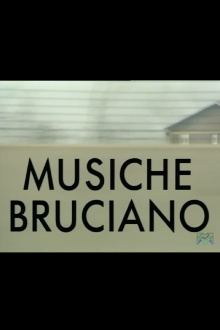 Musiche bruciano Trailer