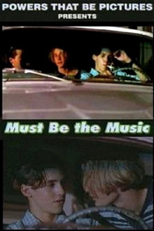 Must Be the Music Trailer