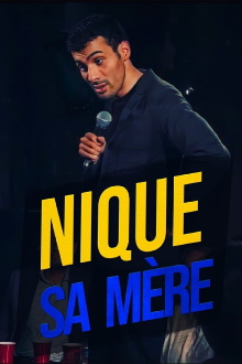Mustapha El Atrassi - Nique Sa Mère Trailer